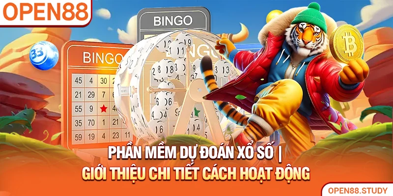 phan-mem-du-doan-xo-so-gioi-thieu-chi-tiet-cach-hoat-dong