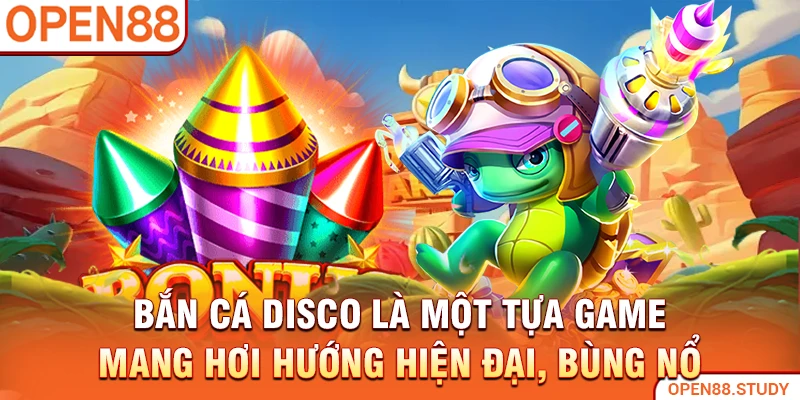 Bắn Cá Disco là một tựa game mang hơi hướng hiện đại, bùng nổ