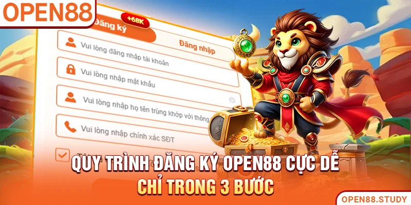 Quy trình đăng ký Open88 cực dễ chỉ trong 3 bước