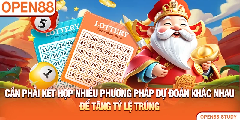 Cần phải kết hợp nhiều phương pháp dự đoán khác nhau để tăng tỷ lệ trúng