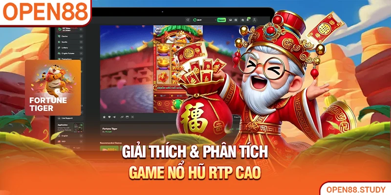 Giải thích & phân tích game nổ hũ RTP cao