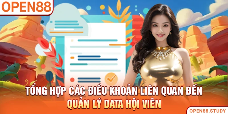 Tổng hợp các điều khoản liên quan đến quản lý data hội viên